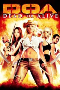 ดูหนังออนไลน์ Dead Or Alive เปรี้ยว เปรียว ดุ (2006)