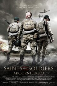 Saints and Soldiers- Airborne Creed ภารกิจกล้าฝ่าแดนข้าศึก (2012)