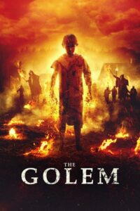 The Golem อมนุษย์พิทักษ์หมู่บ้าน(2018) ดูหนังสยองขวัญ