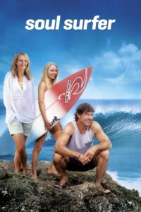 Soul Surfer โซล เซิร์ฟเฟอร์ หัวใจกระแทกคลื่น (2011) รีวิว