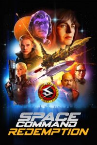 Space Command Redemption สเปซคอมมานด์รีเดมชั่น (2024)